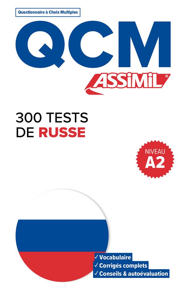 300 TESTS DE RUSSE - NIVEAU A2