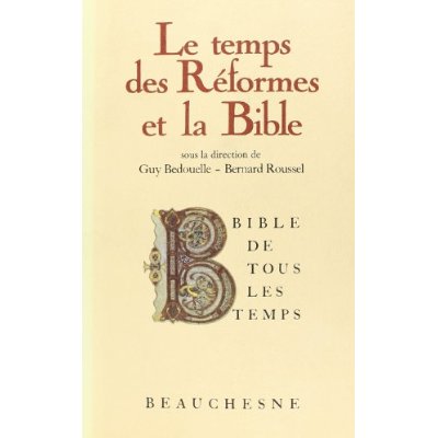 BTT N 5 - LE TEMPS DES REFORMES ET LA BIBLE