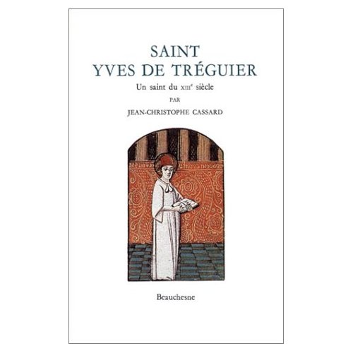 SAINT YVES DE TREGUIER - UN SAINT DU XIIIE SIECLE