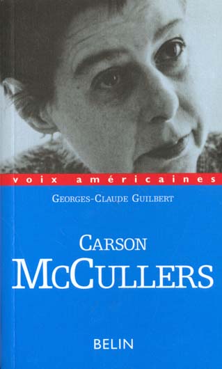 CARSON MCCULLERS - AMOURS DECALEES