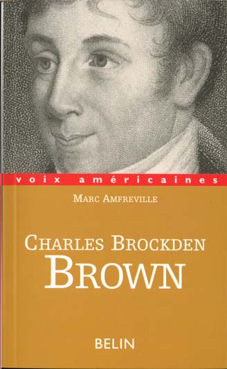CHARLES BROCKDEN BROWN, LA PART DU DOUTE