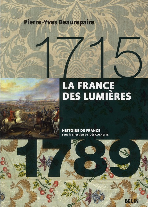 LA FRANCE DES LUMIERES (1715-1789) - VERSION BROCHEE