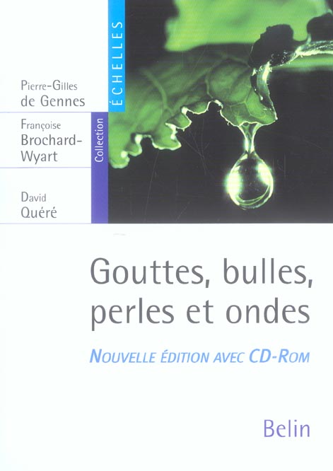 GOUTTES, BULLES, PERLES ET ONDES