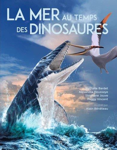 LA MER AU TEMPS DES DINOSAURES