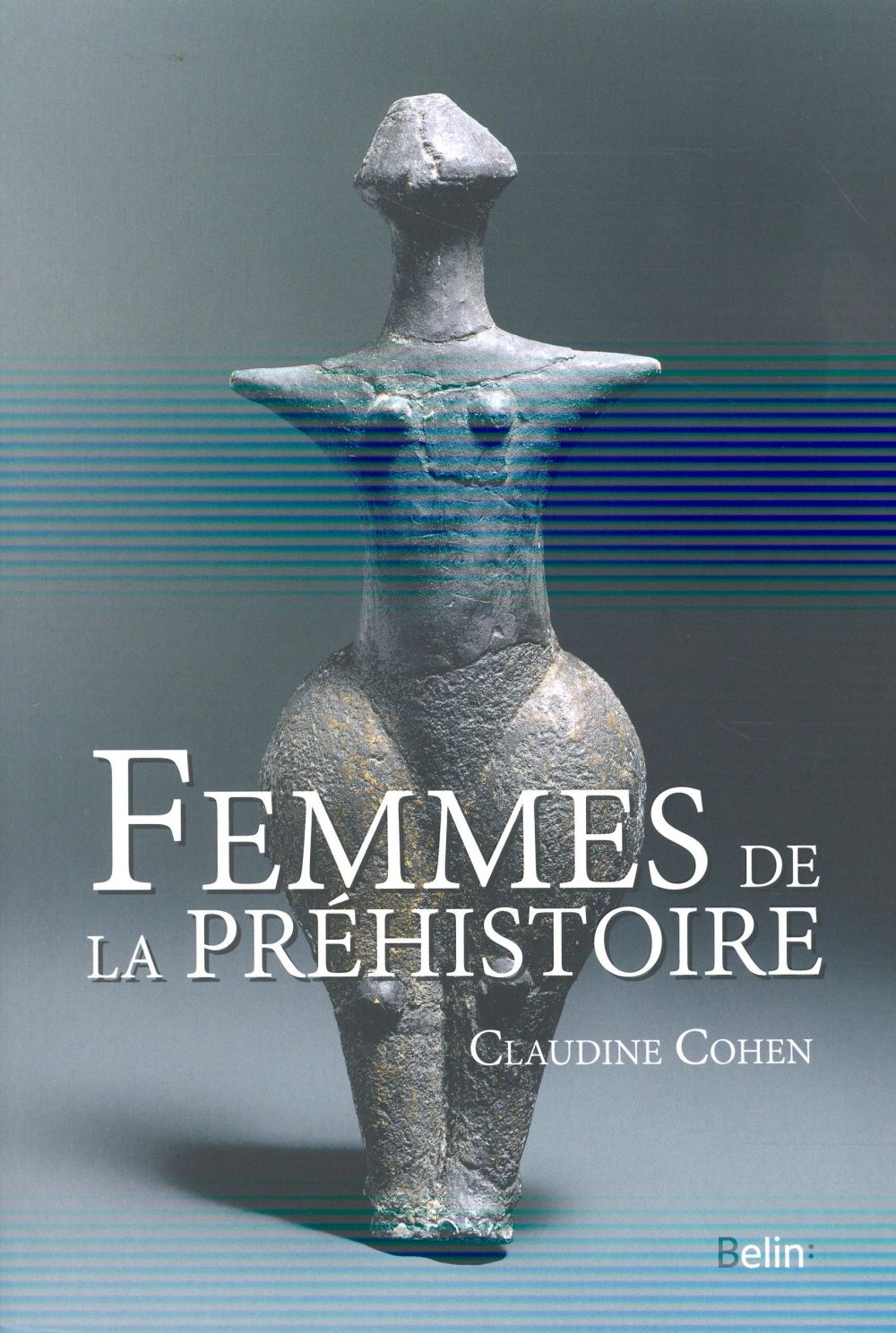 FEMMES DE LA PREHISTOIRE