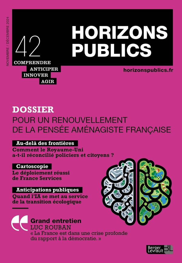 POUR UN RENOUVELLEMENT DE LA PENSEE AMENAGISTE FRANCAISE - HORIZONS PUBLICS N 42 - NOVEMBRE-DECEMBR