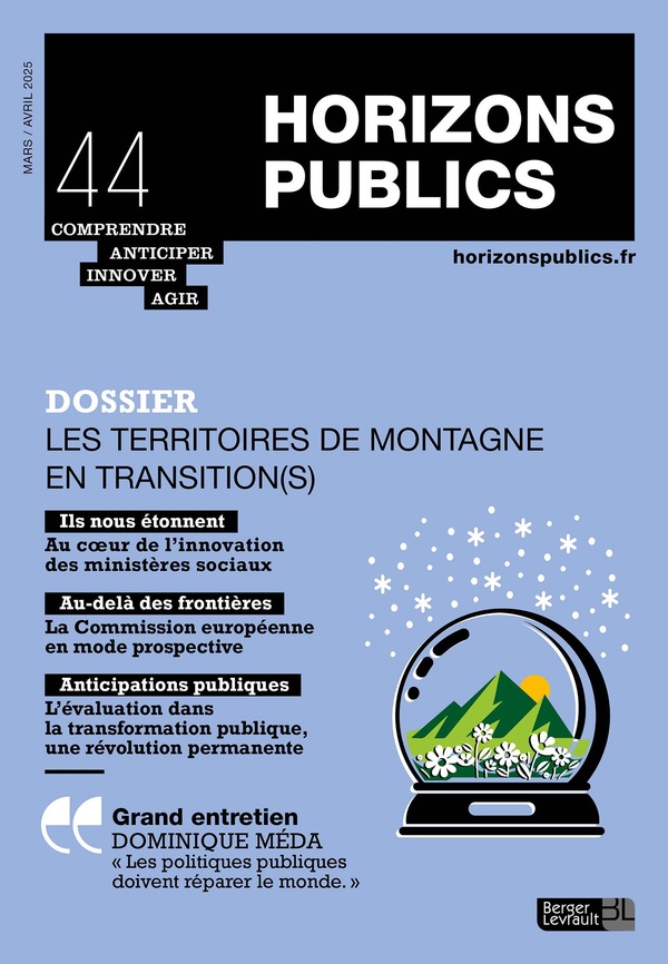 LES TERRITOIRES DE MONTAGNE EN TRANSITION(S) - HORIZONS PUBLICS N 44 - MARS-AVRIL 2024