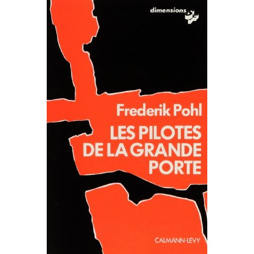 LES PILOTES DE LA GRANDE PORTE
