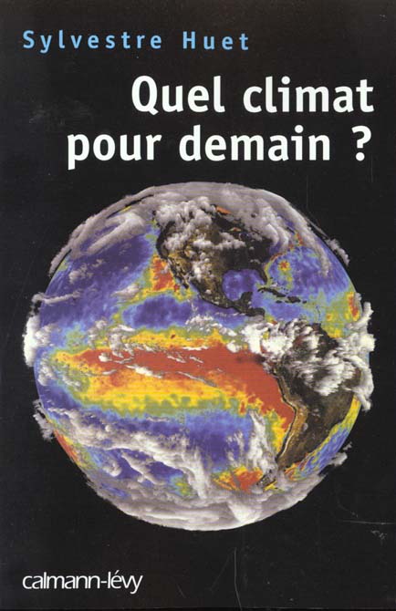 QUEL CLIMAT POUR DEMAIN ?