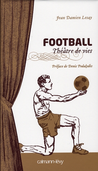 FOOTBALL THEATRE DE VIES