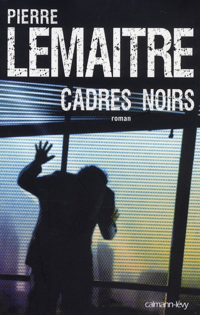 CADRES NOIRS