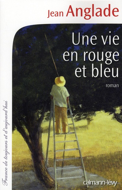 UNE VIE EN ROUGE ET BLEU