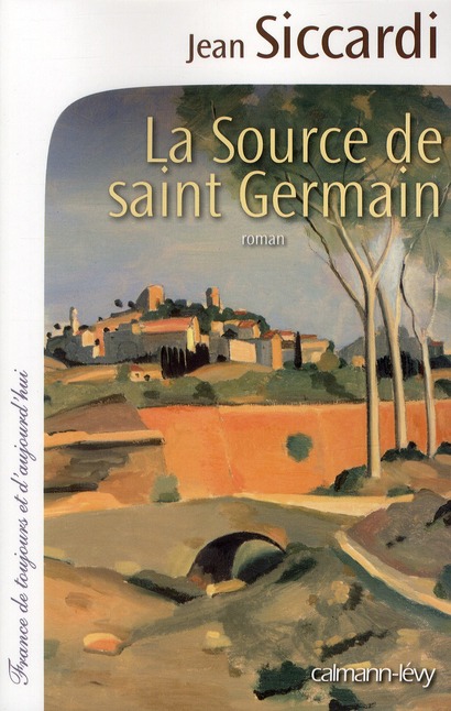 LA SOURCE DE SAINT GERMAIN