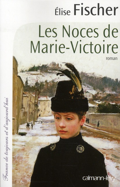 LES NOCES DE MARIE-VICTOIRE