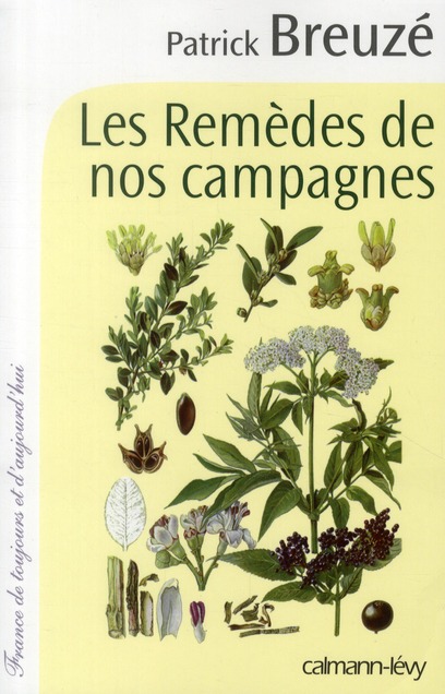 LES REMEDES DE NOS CAMPAGNES