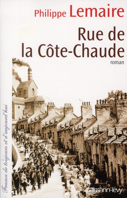 RUE DE LA COTE-CHAUDE