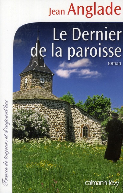 LE DERNIER DE LA PAROISSE