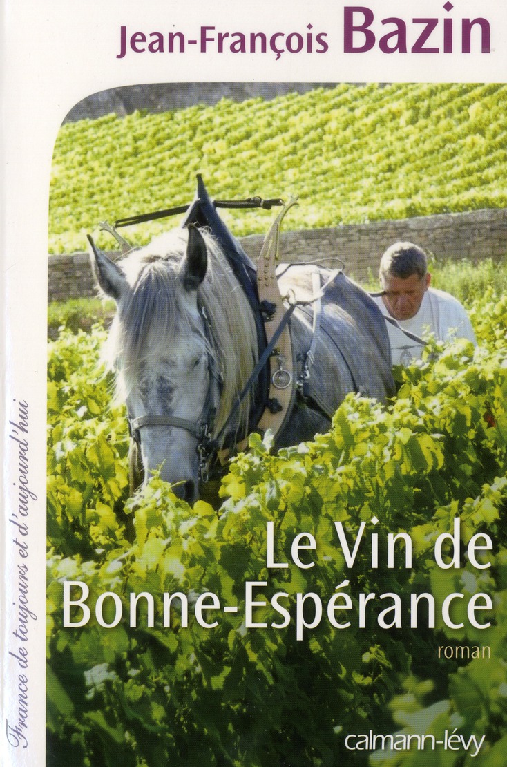 LE VIN DE BONNE ESPERANCE