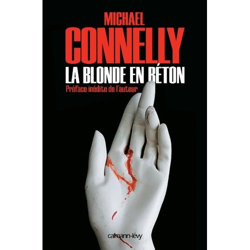 HARRY BOSCH - T03 - LA BLONDE EN BETON