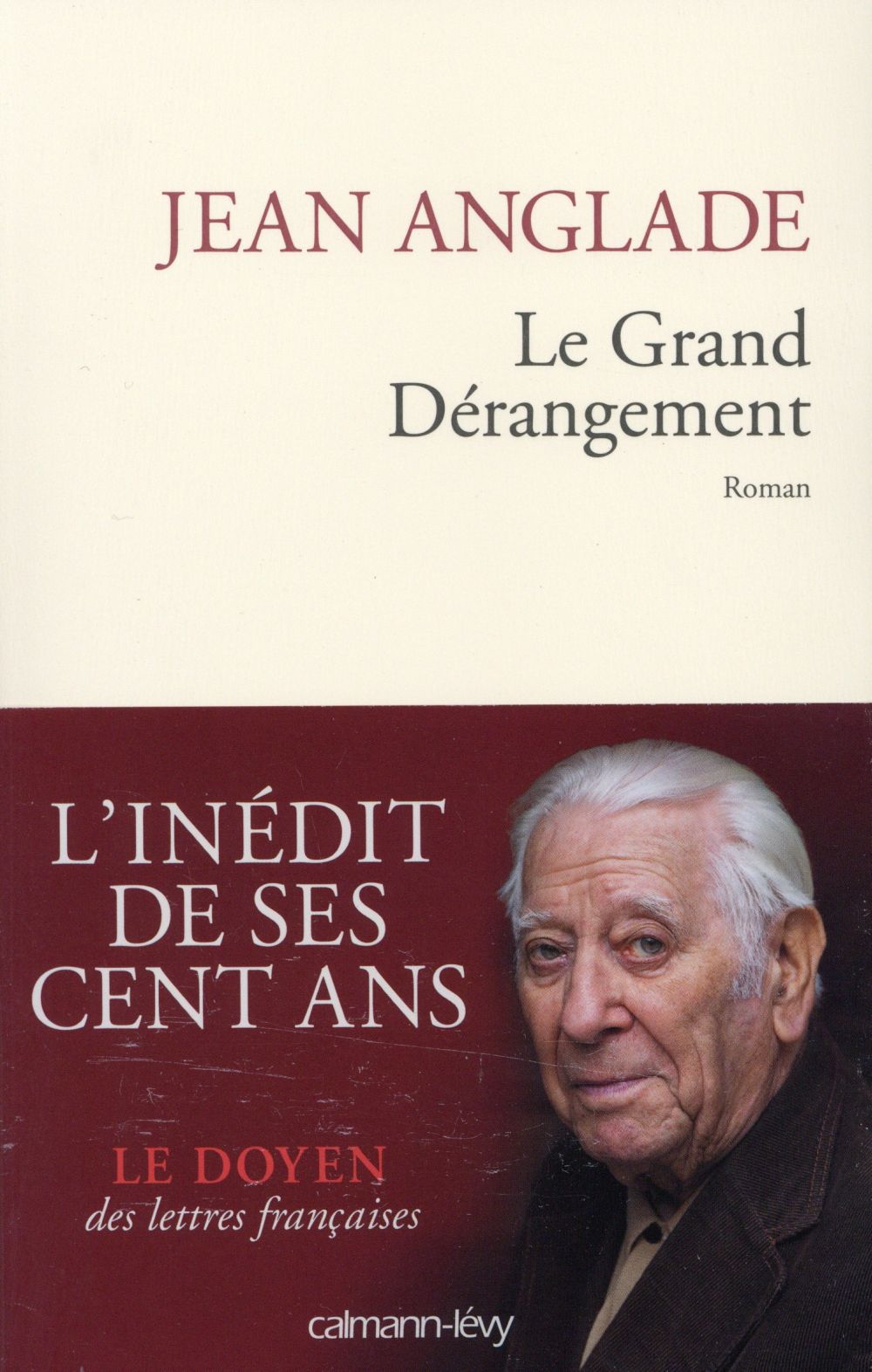 LE GRAND DERANGEMENT