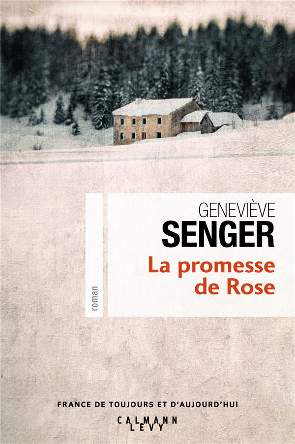LA PROMESSE DE ROSE