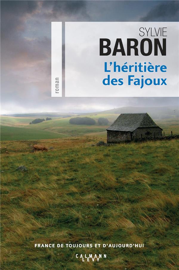 L'HERITIERE DES FAJOUX