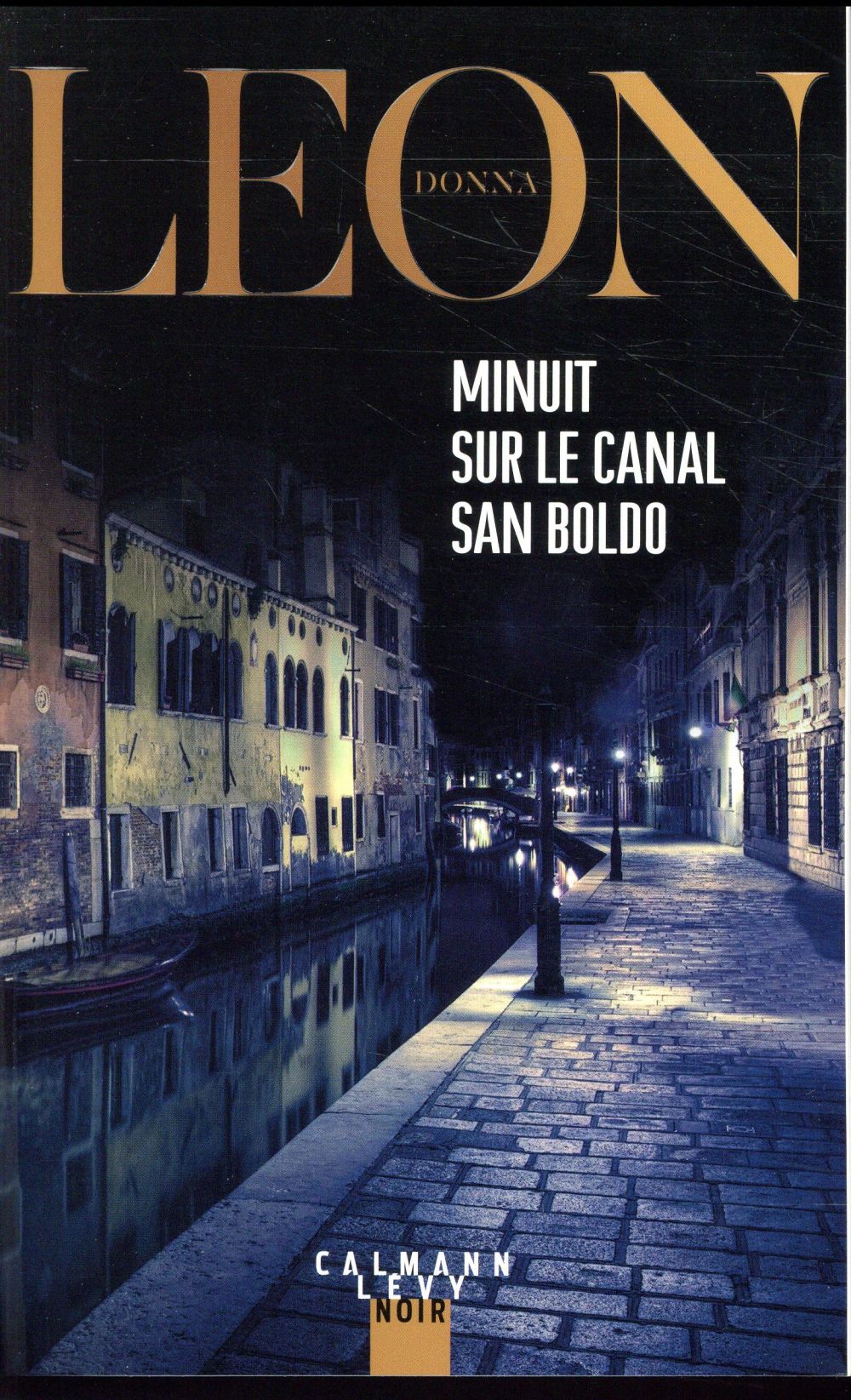 MINUIT SUR LE CANAL SAN BOLDO
