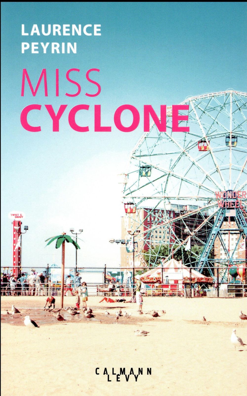 MISS CYCLONE