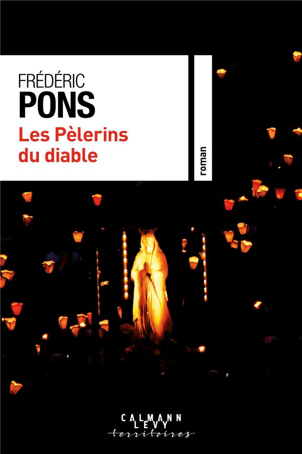 LES PELERINS DU DIABLE