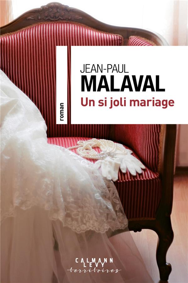 UN SI JOLI MARIAGE