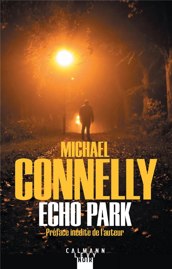 HARRY BOSCH - T12 - ECHO PARK