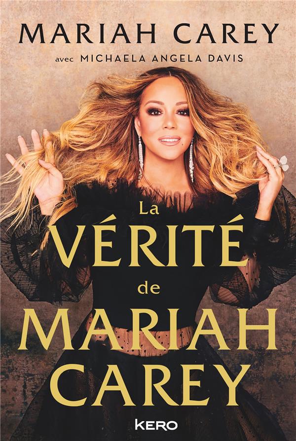 LA VERITE DE MARIAH CAREY
