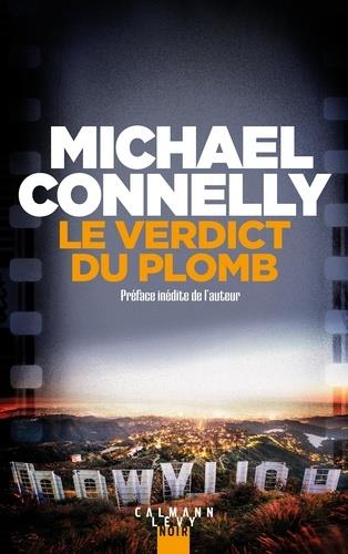 MICKEY HALLER - T02 - LE VERDICT DU PLOMB