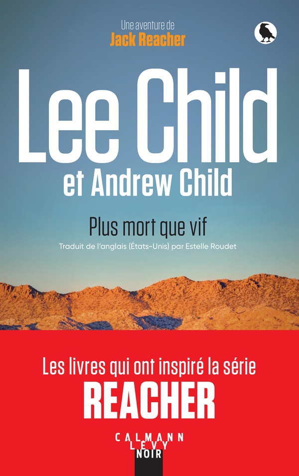 UNE AVENTURE DE JACK REACHER - T26 - PLUS MORT QUE VIF
