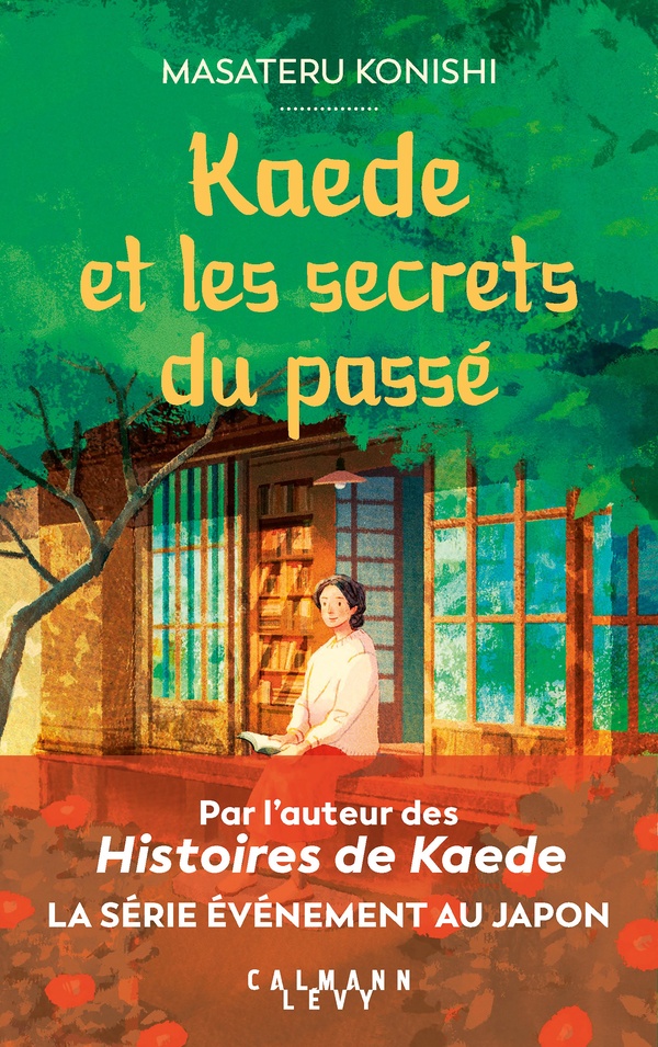 KAEDE ET LES SECRETS DU PASSE