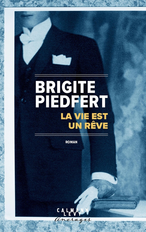 LA VIE EST UN REVE