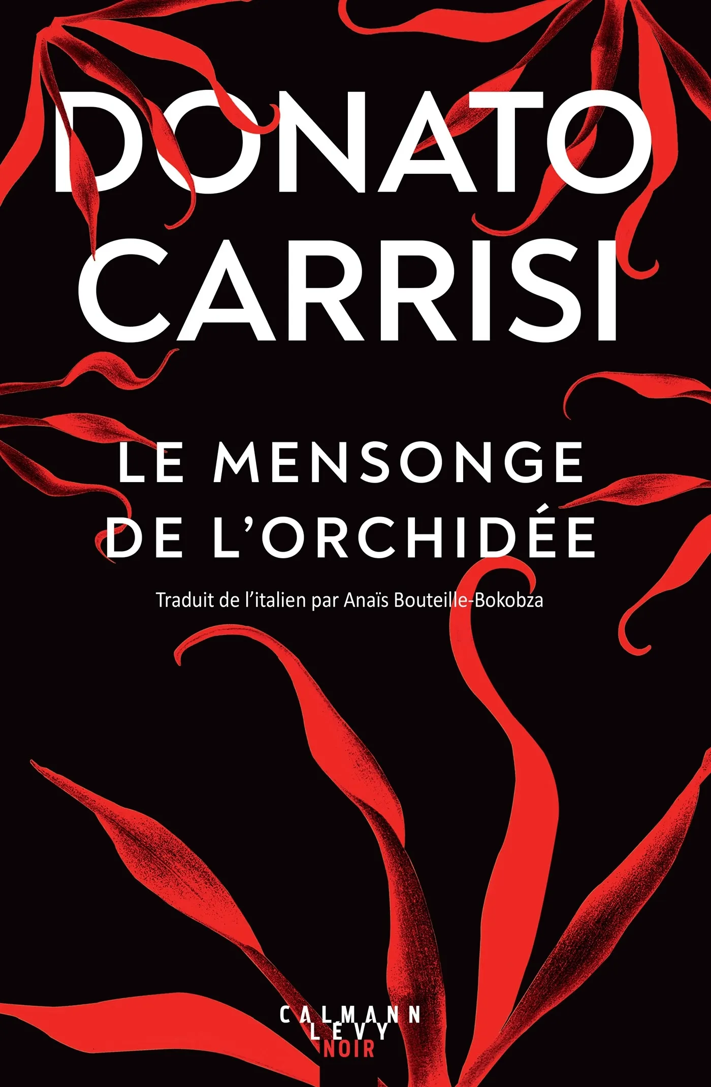 LE MENSONGE DE L'ORCHIDEE