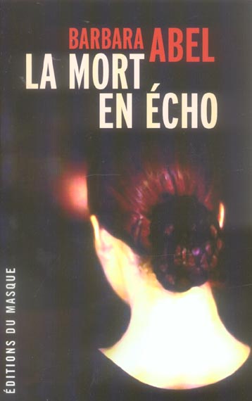 LA MORT EN ECHO
