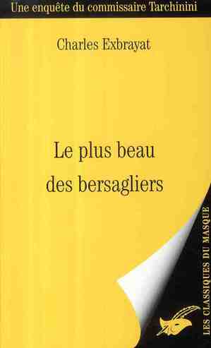 LE PLUS BEAU DES BERSAGLIERS