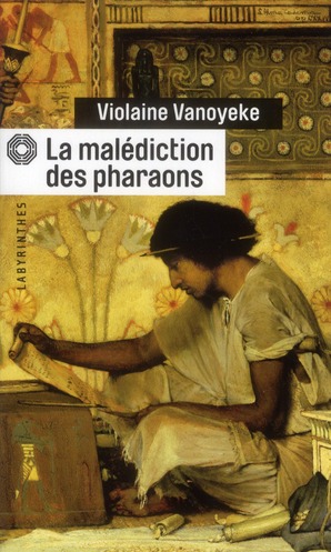 LA MALEDICTION DES PHARAONS