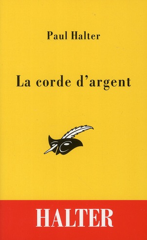 LA CORDE D'ARGENT