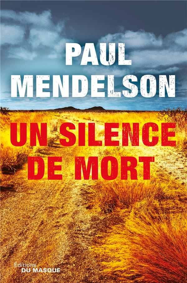 UN SILENCE DE MORT