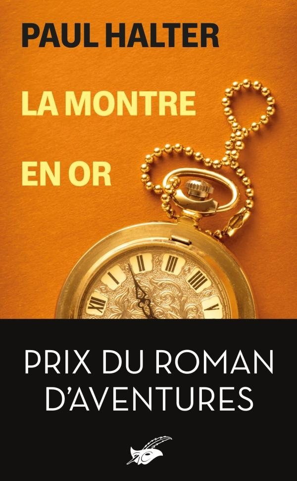 LA MONTRE EN OR - PRIX DU ROMAN D'AVENTURES 2026