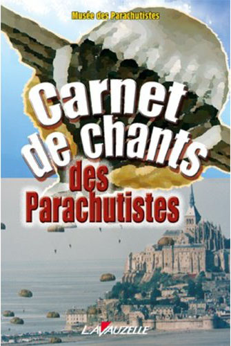 CARNET DE CHANTS DES PARACHUTISTES
