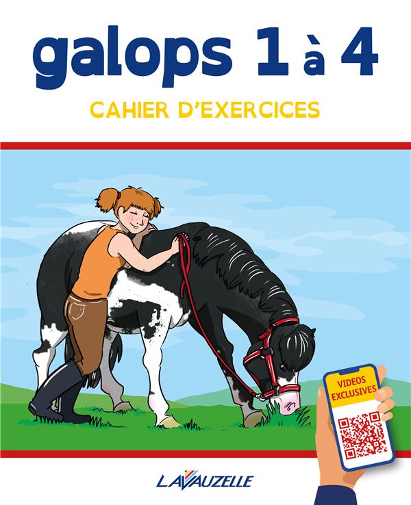 GALOPS 1 A 4 - CAHIER D'EXERCICES