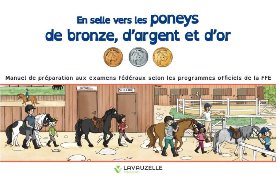 EN SELLE VERS LES PONEYS DE BRONZE, D'ARGENT ET D'OR
