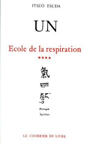UN TOME 4 - ECOLE DE LA RESPIRATION