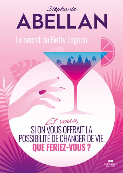 LE SECRET DU BETTY LAGOON