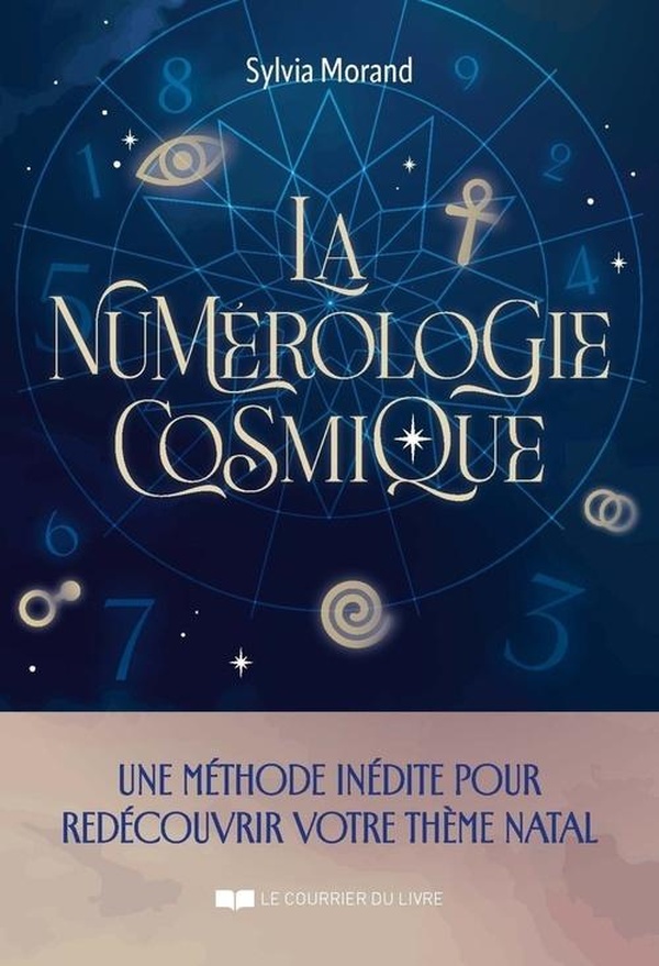 LA NUMEROLOGIE COSMIQUE