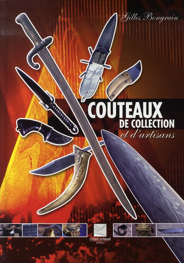 COUTEAUX DE COLLECTION ET D'ARTISANS